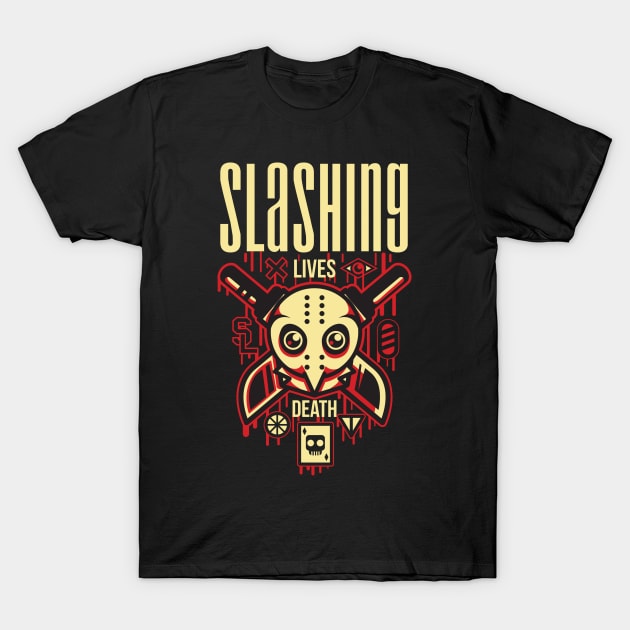 Slashing Lives Death T-Shirt by Pixel Poetry